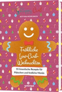 >Buch Fröhliche Low-Carb-Weihnachten von Bettina Meiselbach